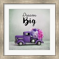 Framed Dream Big - Purple Truck and Flowers