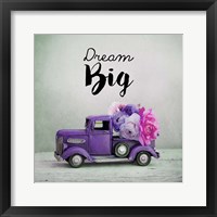 Framed Dream Big - Purple Truck and Flowers