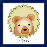 Framed 'Be Brave Bear' border=