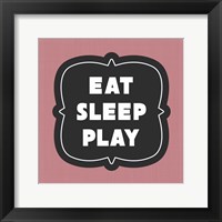 Framed Eat Sleep Play Football - Pink Part II