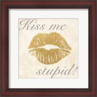 Framed Kiss Me Stupid! #2