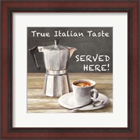 Framed True Italian Taste