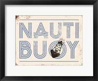 Nauti Buoy Framed Print
