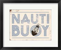 Framed Nauti Buoy