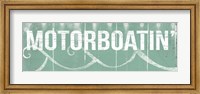 Framed Motorboatin