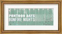 Framed Pontoon Days, Bonfire Nights