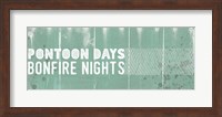 Framed Pontoon Days, Bonfire Nights