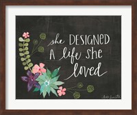 Framed She Designed a Life She Loved