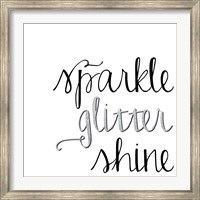 Framed Sparkle, Glitter, Shine