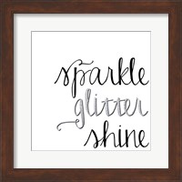 Framed Sparkle, Glitter, Shine