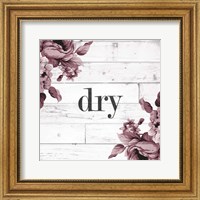 Framed Dry