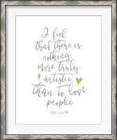 Framed Van Gogh Love People Quote