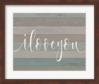 Framed Rustic I Love You Script