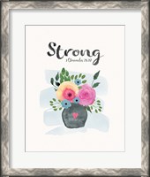 Framed Strong