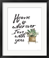 Framed Home with You