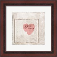 Framed 'Give Kisses' border=