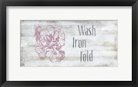 Framed Wash, Iron, Fold