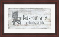 Framed Rock Your Babies