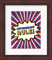 Framed Superheroes Rule