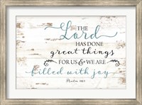 Framed Psalm 126:3