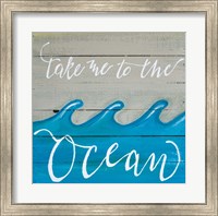 Framed Take Me to the Ocean