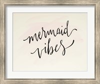 Framed Mermaid Vibes