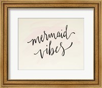 Framed Mermaid Vibes