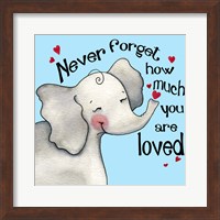 Framed 'Never Forget Elephant' border=