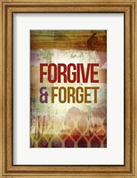 Framed Forgive & Forget