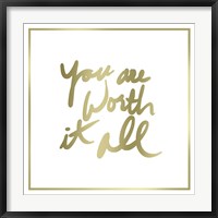 Framed You are Worth it All Border