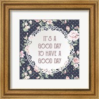 Framed It's a Good Day - Dots and Flowers on Blue
