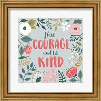 Framed Wildflower Daydreams II Have Courage