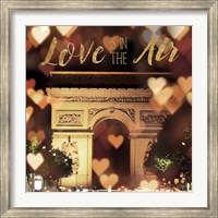 Framed Love is in the Air Arc de Triomphe