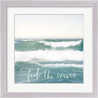 Framed Feel the Waves