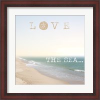 Framed Love the Sea