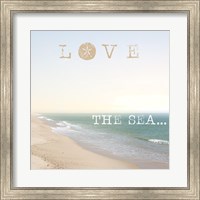 Framed Love the Sea