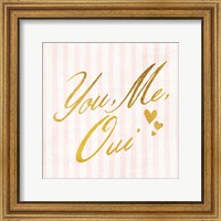 Framed 'You Me Oui' border=