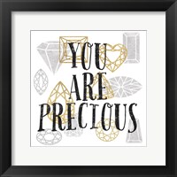 Framed You Are Precious