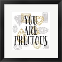 Framed 'You Are Precious' border=