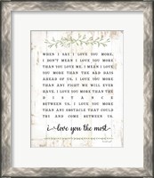 Framed I Love You More