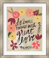 Framed Do Small Things Great Love