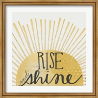 Framed Rise and Shine