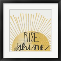 Rise and Shine Framed Print