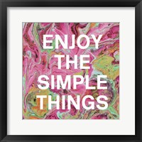 Framed 'Enjoy the Simple Things' border=