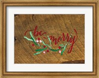 Framed Be Merry