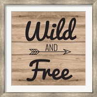 Framed Wild & Free