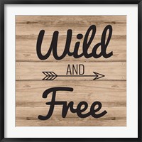 Framed Wild & Free