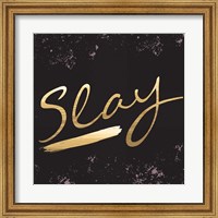 Framed Slay