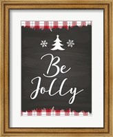 Framed Be Jolly