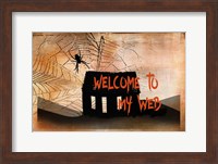 Framed Welcome to my Web